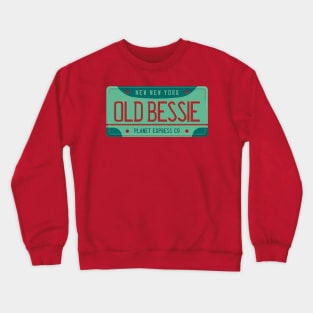 Old Bessie license plate Crewneck Sweatshirt